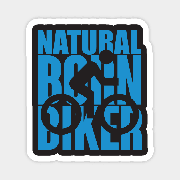 Natural born biker Magnet by nektarinchen