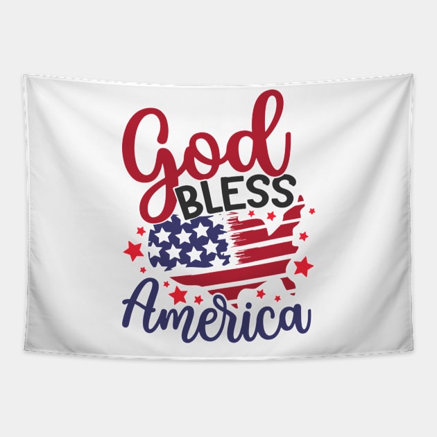 God Bless America Happy Independence Day Tapestry by little.tunny