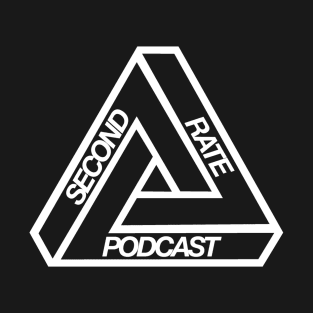 Second Rate Podcast - White T-Shirt