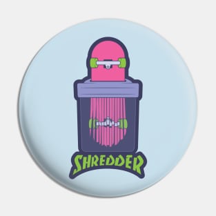 Shredder Pin