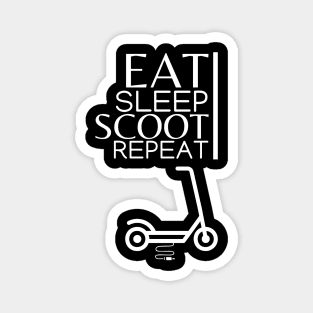 Eat Sleep Scoot Repeat Magnet