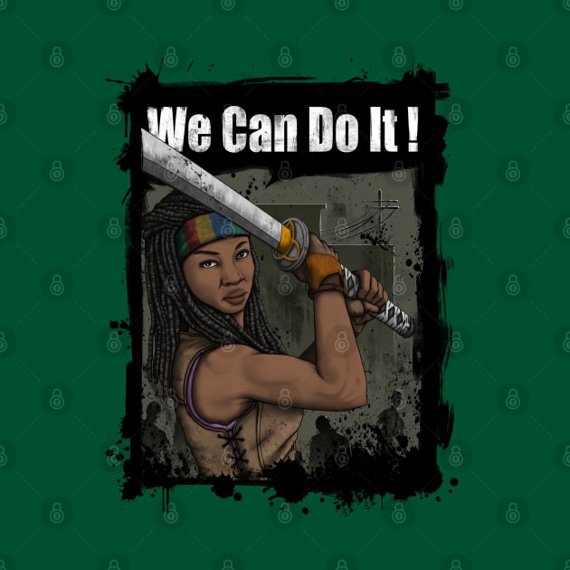 Michonne: We Can Do It! by FuManChu