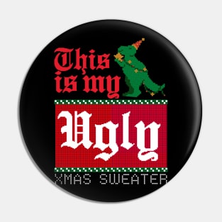 This Is My Ugly Xmax Sweater Pin