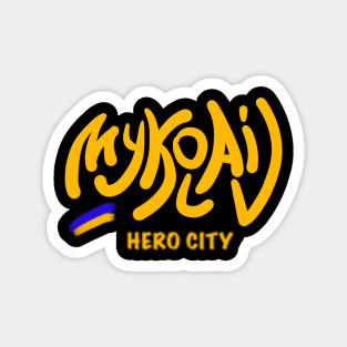 Mykolaiv.  Ukraine hero cities (UHC). Magnet