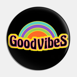 Good Vibes Graphic Pin