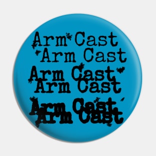 Arm Cast Podcast - Alternate Design Pin