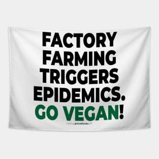 vegan to prevent pandemics like coronavirus / covid-19 (104v2) Tapestry