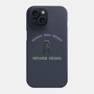 Speak Wellness Shirt Series Phone Case