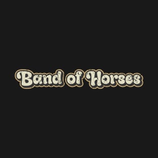 Band of horses - Vintage Text T-Shirt