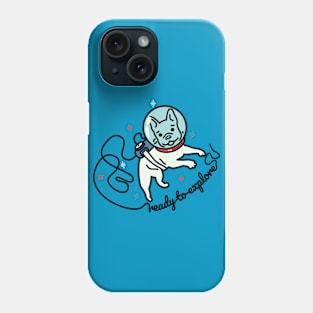 Space French Bulldog - Ready To Explore Phone Case