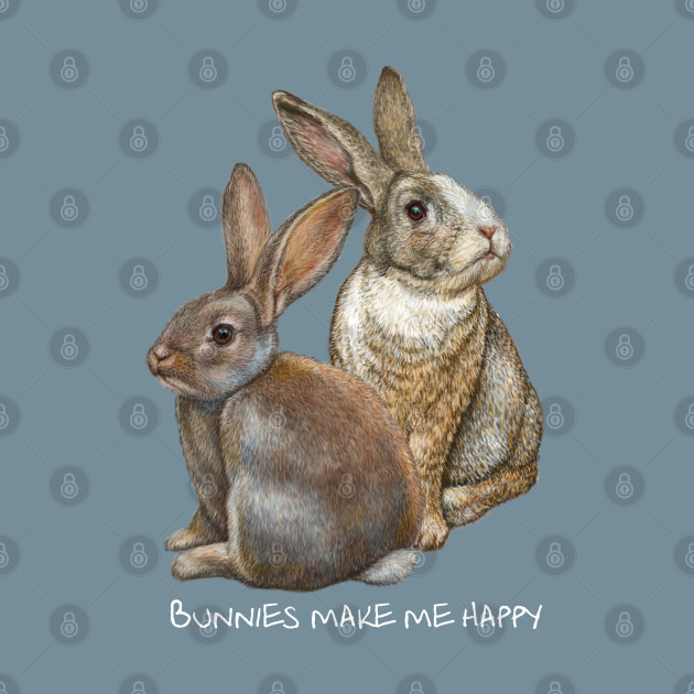 Disover Bunnies make me happy - Bunny Rabbit - T-Shirt