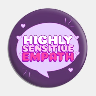 Highly sensitive empath empathy Pin