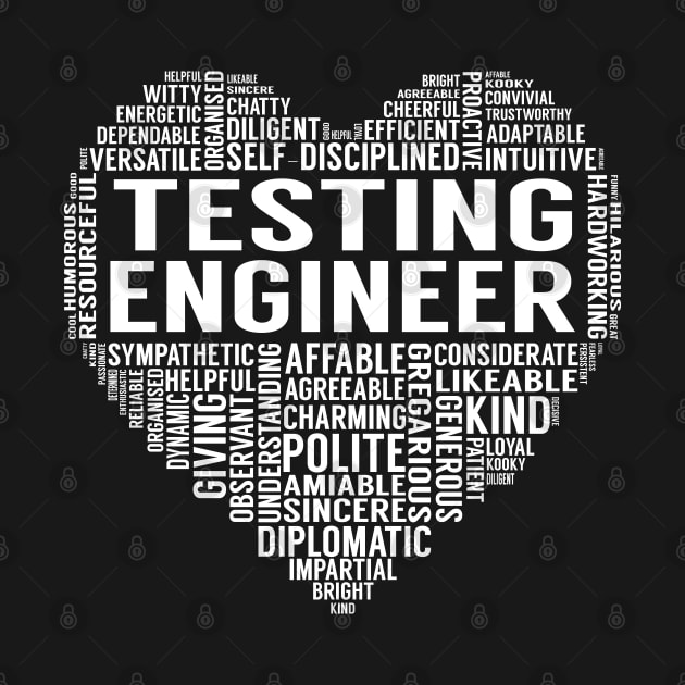 Testing Engineer Heart by LotusTee