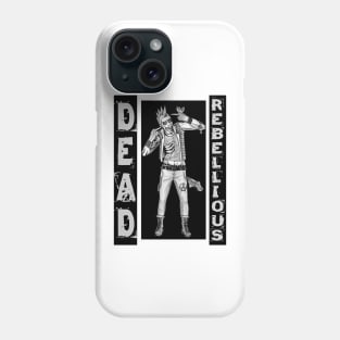 Zombie Punk - DEAD REBELLIOUS Phone Case