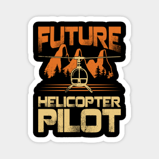 Future Helicopter Pilot Gift Magnet