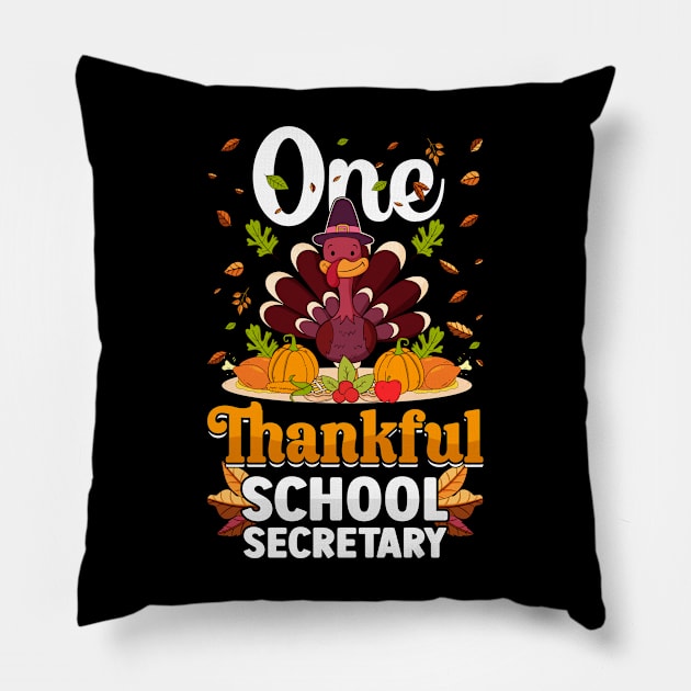 Thanksgiving day November 24 One Thankful school secretary Pillow by ahadnur9926