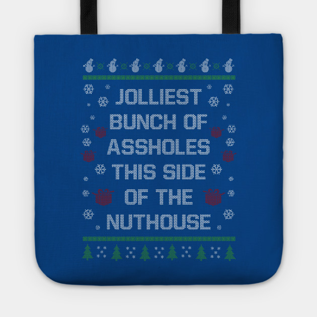 Christmas Jolliest Assholes