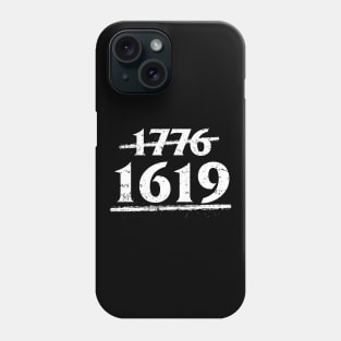 1619 - Our Ancestors Phone Case