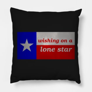 Wishing on a Lone Star - Texas Flag - Version 2 - Muted and Textured Pillow