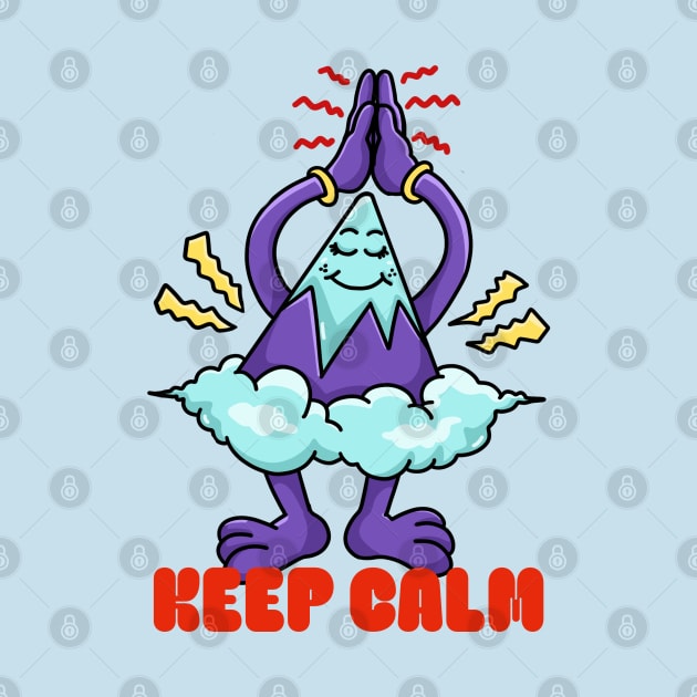 Keep Calm Mountain by RiyanRizqi