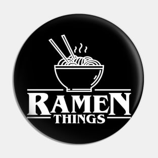 Ramen Things Pin