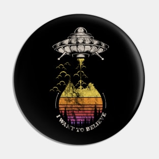 I Want To Believe Pin