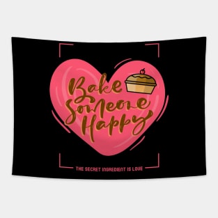 Bake Someone Happy Tapestry