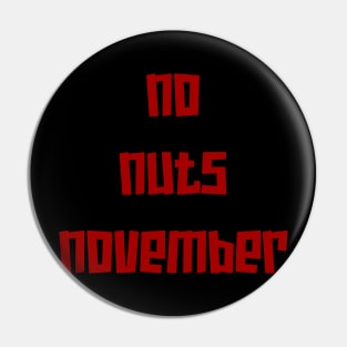 No Nuts November MAROOOn Pin