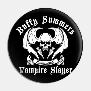 Buffy Summers vampire slayer Pin