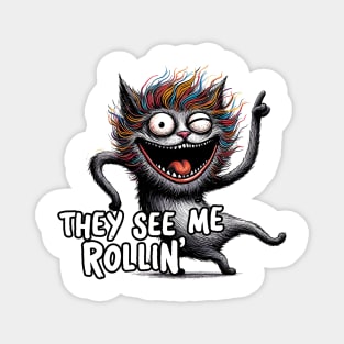 Black Cat - They See Me Rollin Magnet