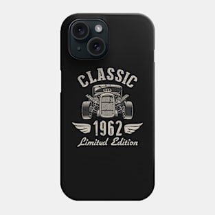 60 Year Old Gift Classic 1962 Limited Edition 60th Birthday Phone Case