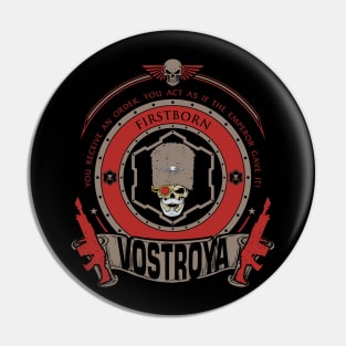 VOSTROYA - ELITE EDITION Pin