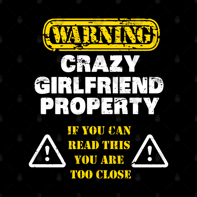 GIRLFRIEND: Crazy Girlfriend Property by MYFROG