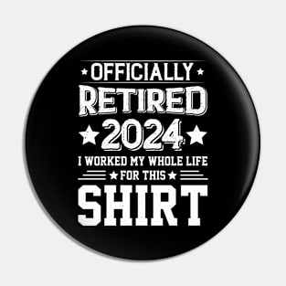 Officially Retired 2024 Retirement Pin