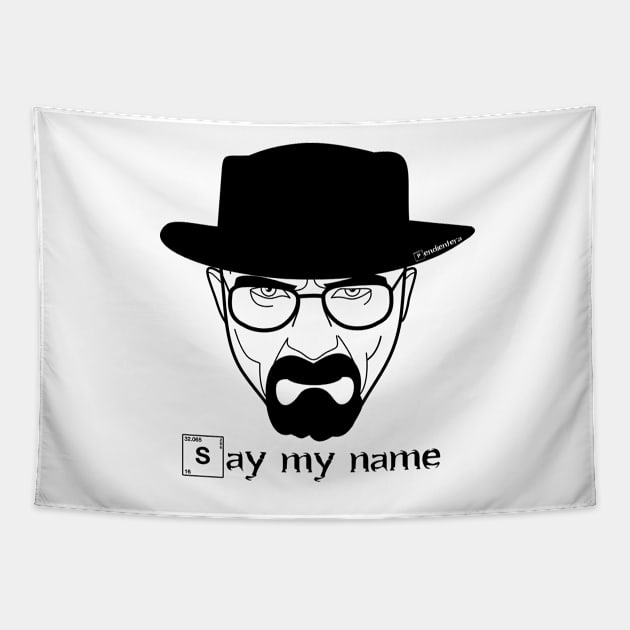 Say my name Tapestry by Pendientera