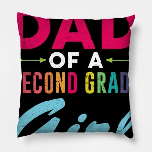 Proud Dad Of A Second grade Girl Pillow