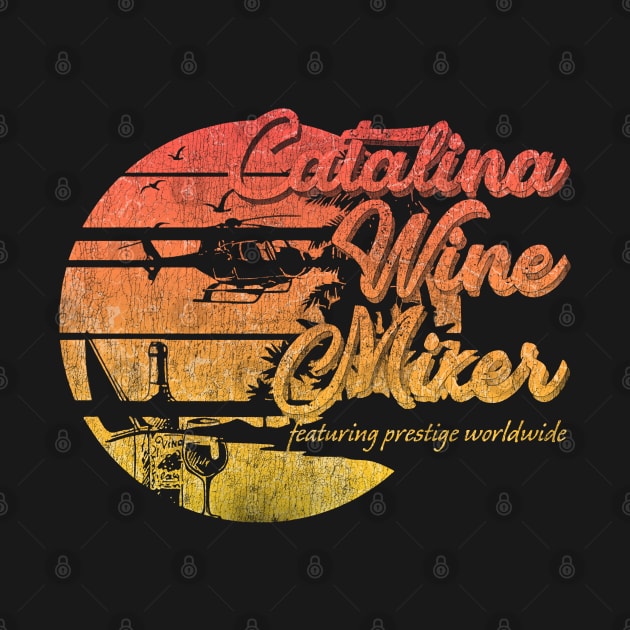 RETRO CATALINA WINE MIXER by aryaquoteart88