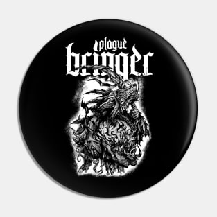 Plague Bringer Pin