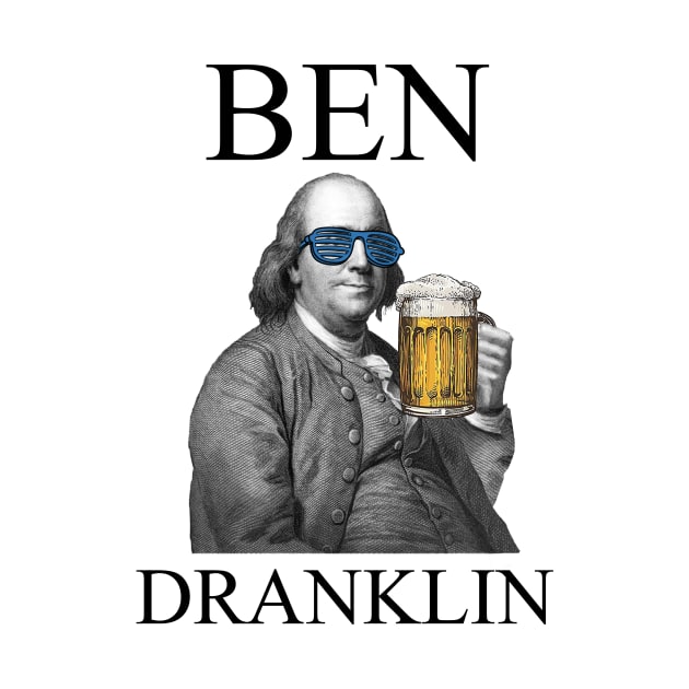 Ben Dranklin by RevolutionOnYou