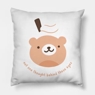 not one thought behind these eyes Pillow