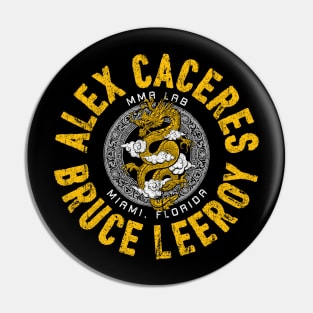 Alex "Bruce Leeroy" Caceres Pin