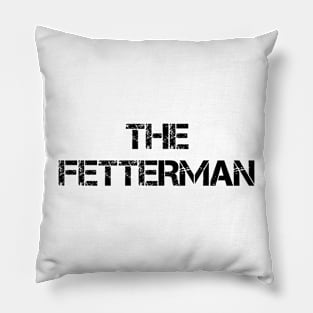 The Fetterman 24 Pillow