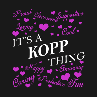 It's a KOPP Thing T-Shirt