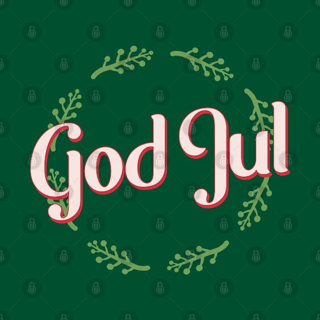 God Jul Merry Christmas by Space Cadet Tees