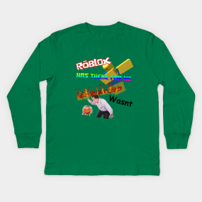 Roblox Kids Long Sleeve T Shirts Teepublic - sick roblox design kids long sleeve t shirt