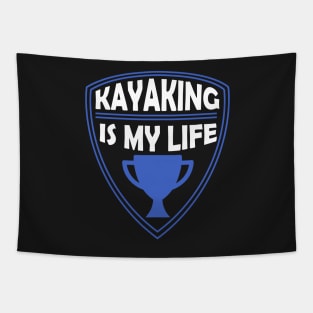 Kayaking is my Life Gift Tapestry