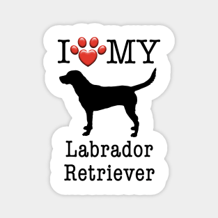 I love my Labrador Retriever - Lab Magnet