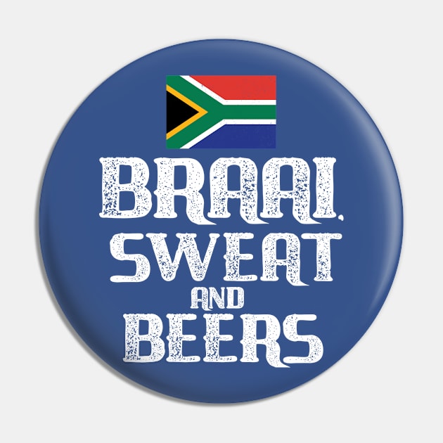 South African Braai Sweat and Beers Tshirt Pin by Antzyzzz