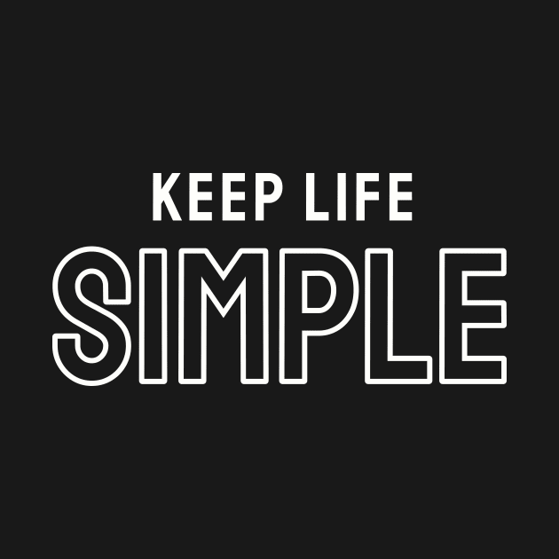 Keep Life Simple by Lasso Print