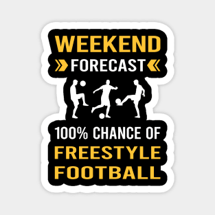 Weekend Forecast Freestyle Football Magnet